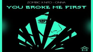 Zombic & Nito-Onna - You Broke Me First
